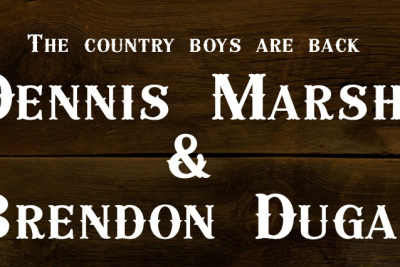 DENNIS MARSH & BRENDON DUGAN