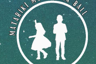 MATARIKI AHUNGA NUI - MATARIKI MOKOPUNA BALL